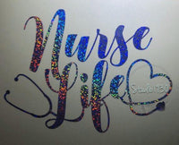 Nurse decal, nurse car decal, nurse life, nursing sticker, tumbler decal, nursing decal, glitter decal, pretty nurse decal