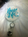 Nurse life badge reel — badge holder