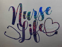 Nurse decal, nurse car decal, nurse life, nursing sticker, tumbler decal, nursing decal, glitter decal, pretty nurse decal
